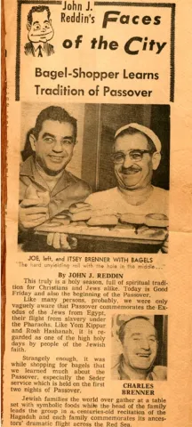 An article talking about Passover tradition and the bagels of Brenner Brothers Bakery